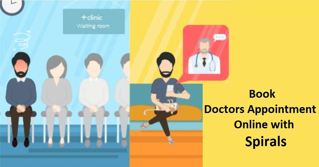 Book Doctors Appointment Online With Spirals Health