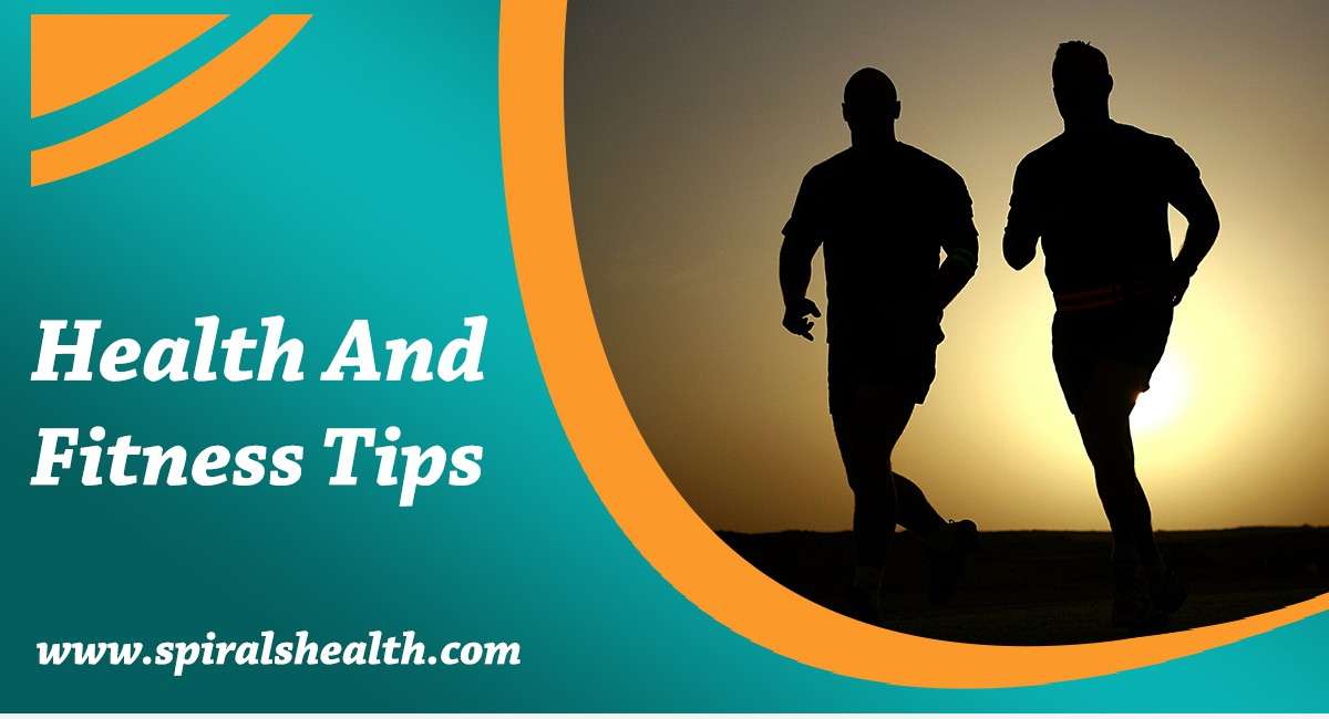 Top 3 Health and Fitness Tips in 2019