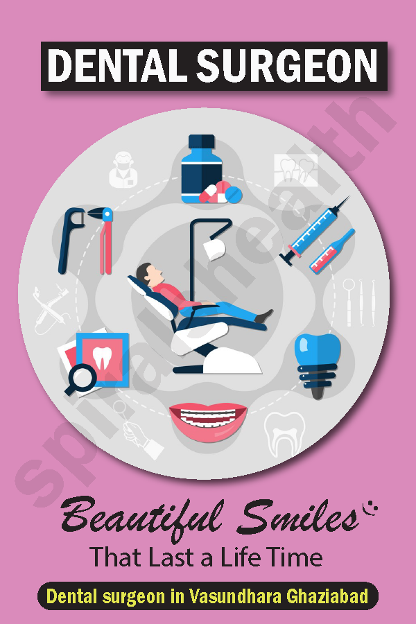 Benefits of having Dental surgeon in Vasundhara Ghaziabad