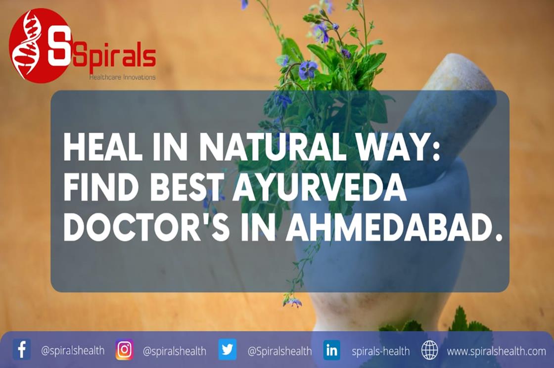 Heal in Natural way: Find Best Ayurveda Doctors in Ahmedabad