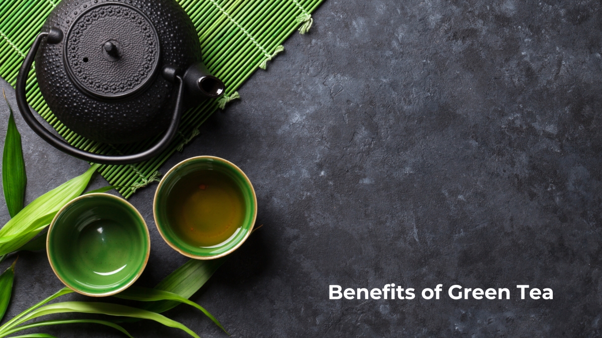 Green Tea and its benefits
